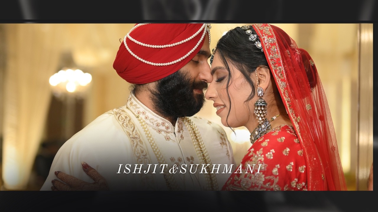 Ishjit & Sukhmani Wedding Highlights | Video by Trait Photos