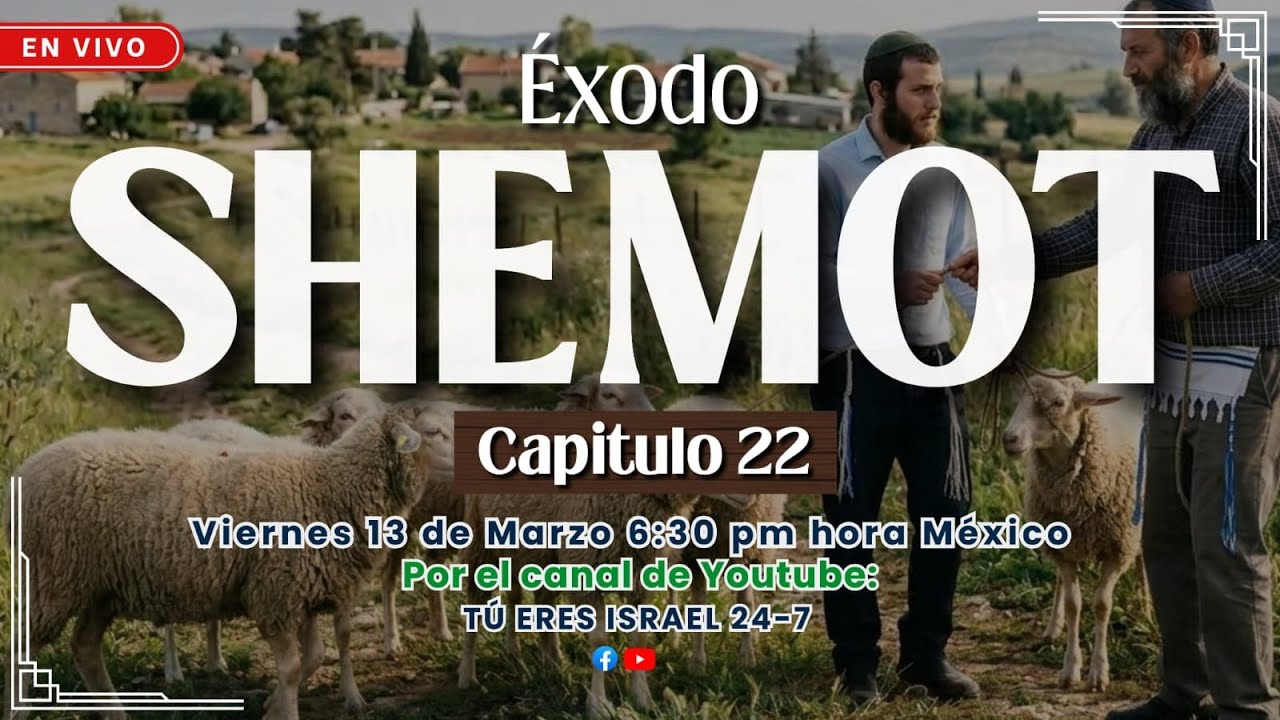 SHEMOT (ÉXODO) CAPITULO 22