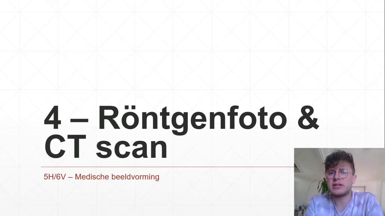 5H/6V - Medische Beeldvorming 4 - Röntgenfoto en CT-scan