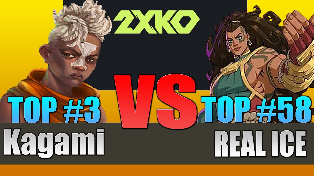 2xKO Top 3 Vs Top 58 in the World | Pro-Level Replay 2XKO ⨴⨵ Kagami Vs REAL ICE -High Level Gameplay