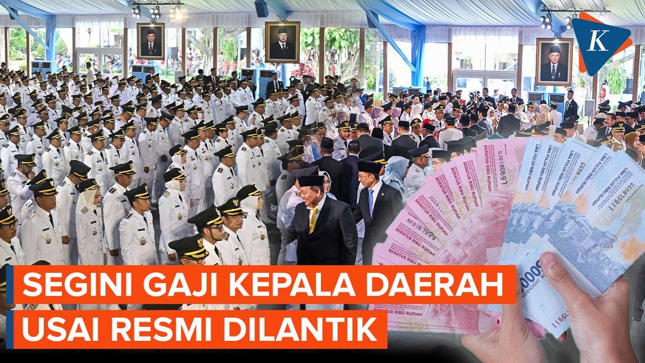 Dilantik Serentak Hari Ini, Berapa Gaji Kepala Daerah?