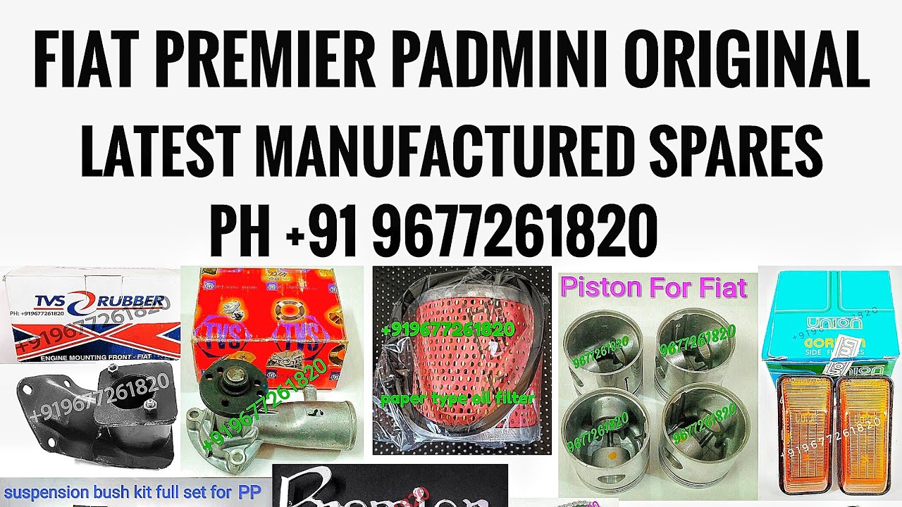 Fiat Premier Padmini Spare Parts Original Latest Manufactured Stock For Sale