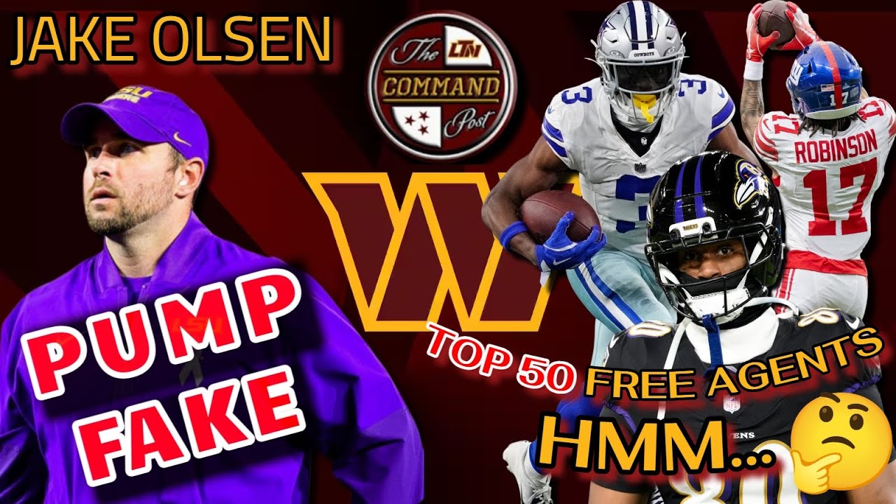 Command Post LIVE! | Jake Olsen Hit Commanders w/Pump Fake + TOP 50 FAs That Fit Here Per Matt Bowen