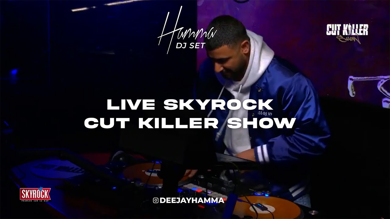 Hamma Mix Live @ CUT KILLER Show sur Skyrock