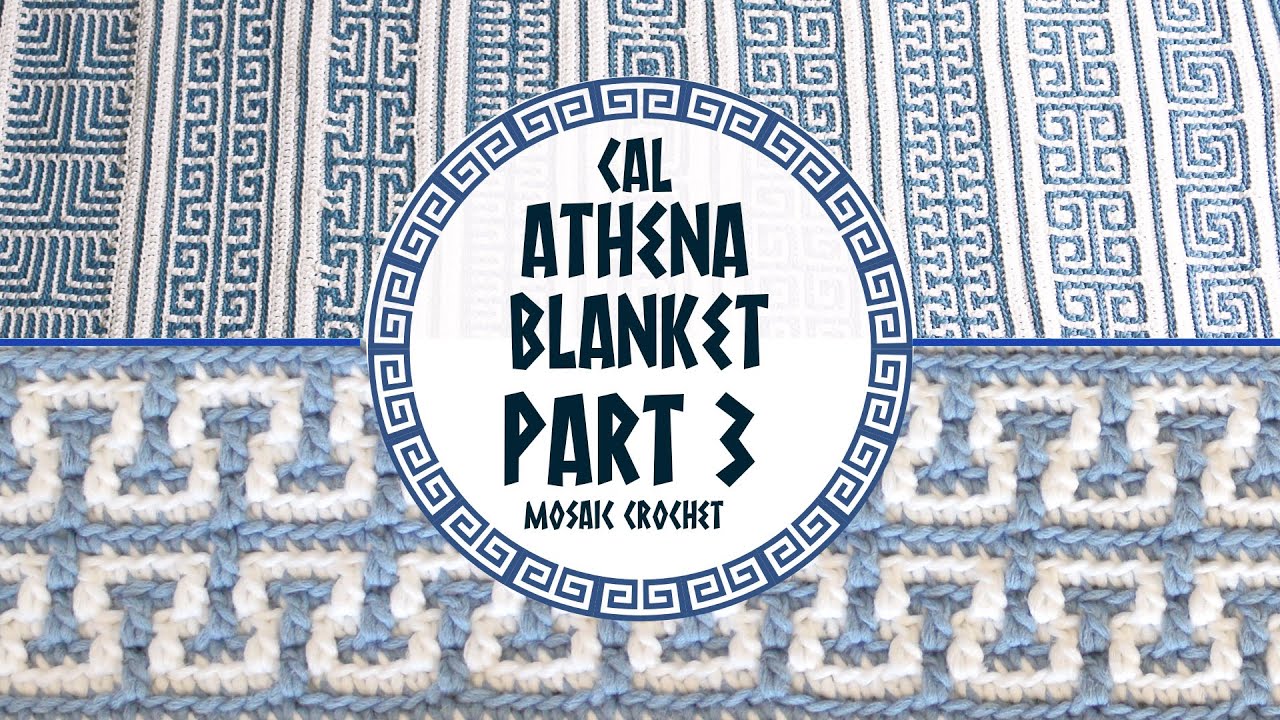 🏛️ CAL ATHENA BLANKET | PART 3 🏛️ Mosaic Crochet | Lanas y Ovillos in English