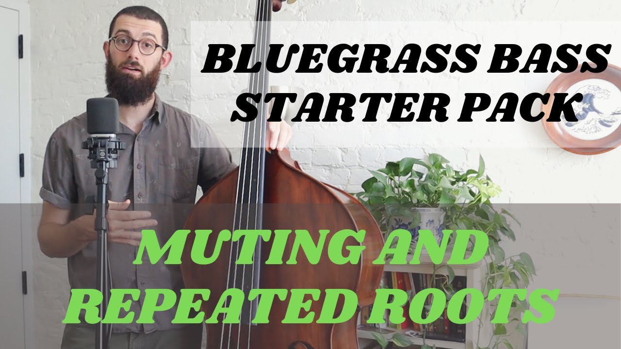 Bluegrass Bass Lessons: Starter Pack /// 