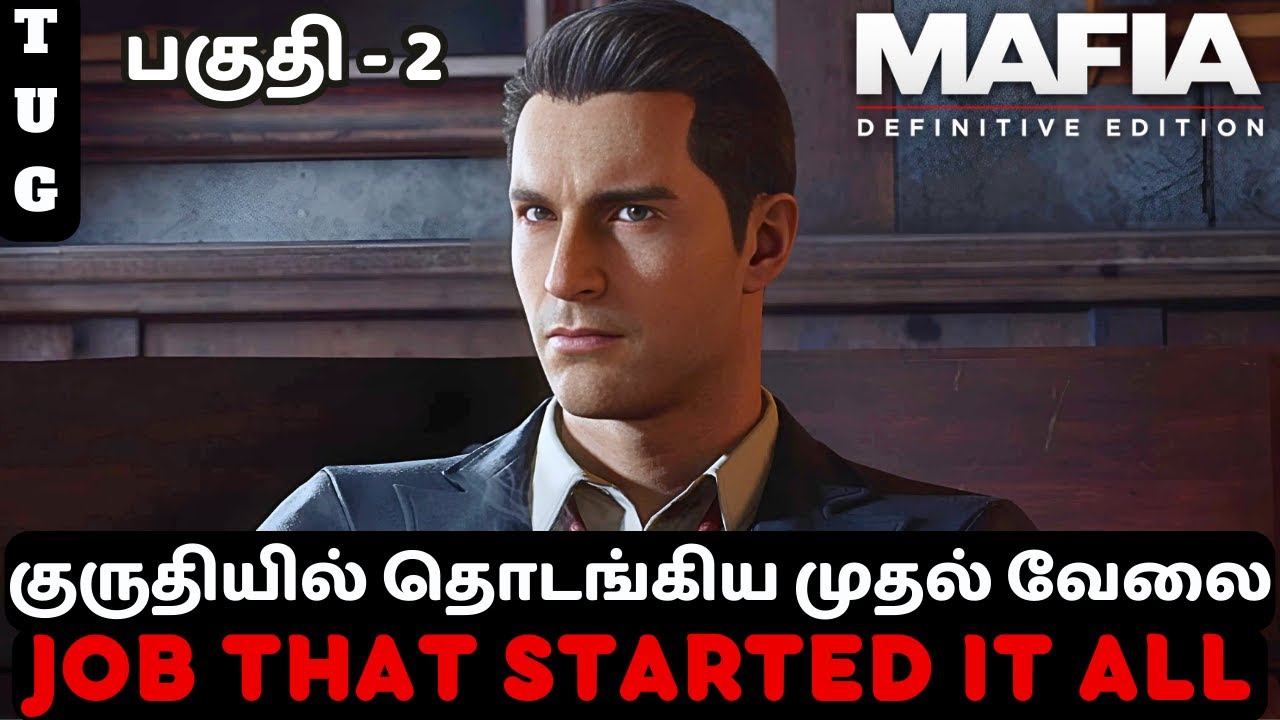 Mafia: The Definitive Edition | TAMIL GAMEPLAY | PART 2 | Ordinary Routine Gone Wrong