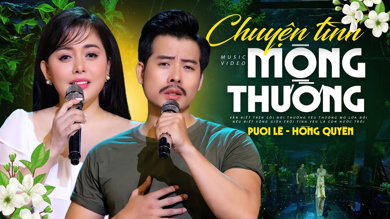 Chuyện Tình Mộng Thường - Puol Lê & Hồng Quyên