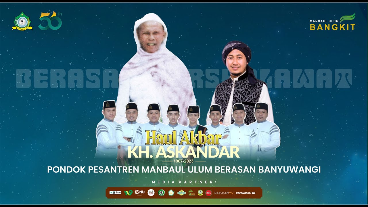 BERASAN BERSHOLAWAT BERSAMA SYUBBANUL MUSLIMIN - HAUL AKBAR KH. ASKANDAR KE 56 | SABTU, 18/02/2023