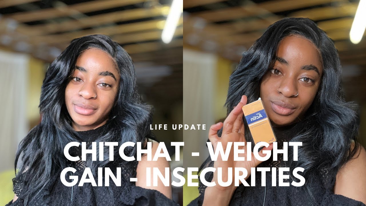 LIFE UPDATE | CIPLA ACTIN |WEIGHT GAIN | INSECURITIES | Saint Republic