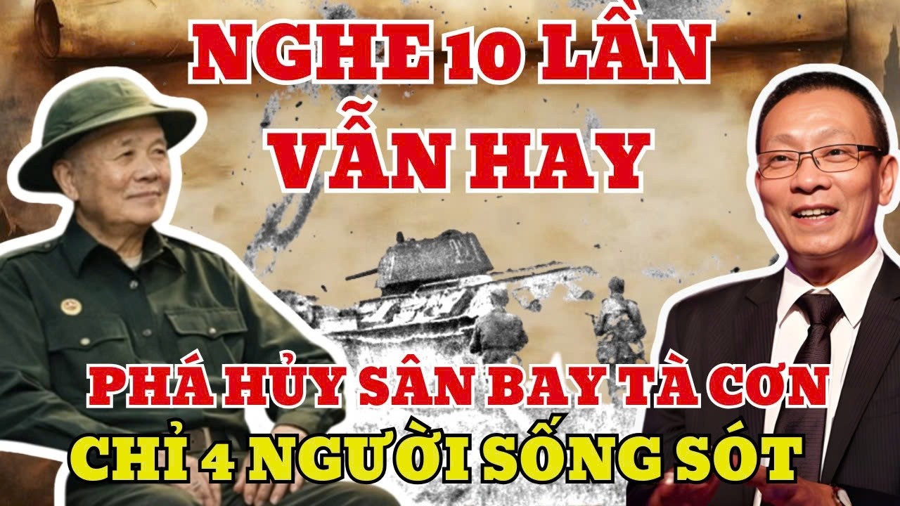 Phá Hủy Sân Bay Tà Cơn, Sau Trận Đánh Chỉ 4 Người Sống Sót