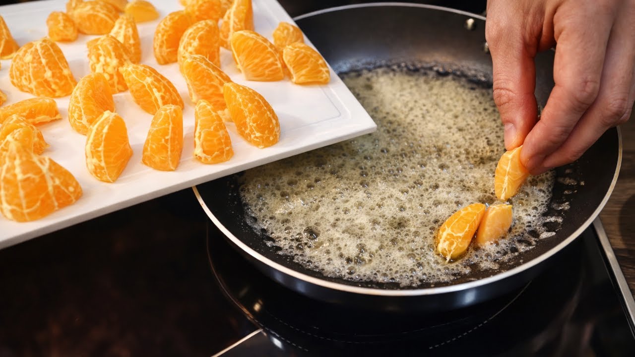 Start frying tangerines and you will get a very tasty pie.