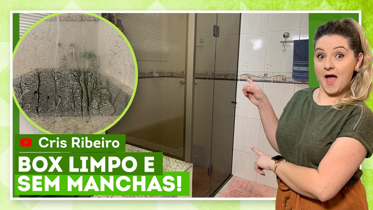 Dicas de como limpar box de vidro com Cris Ribeiro