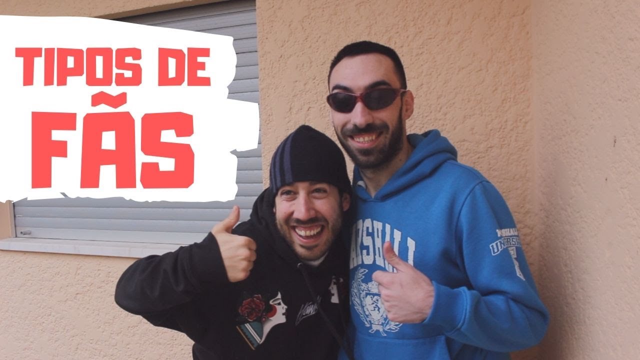 TIPOS DE FÃS