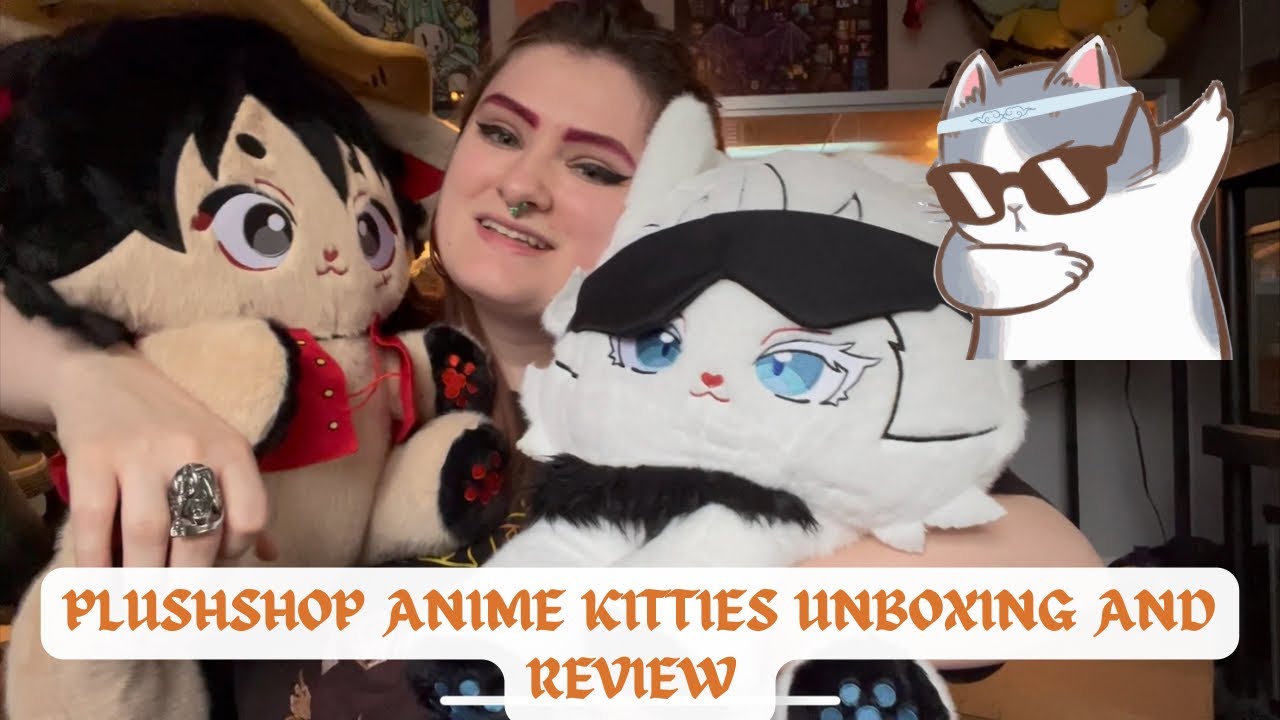 PLUSHSHOP Anime Kitty Unboxing and Honest Review! | Taechichu