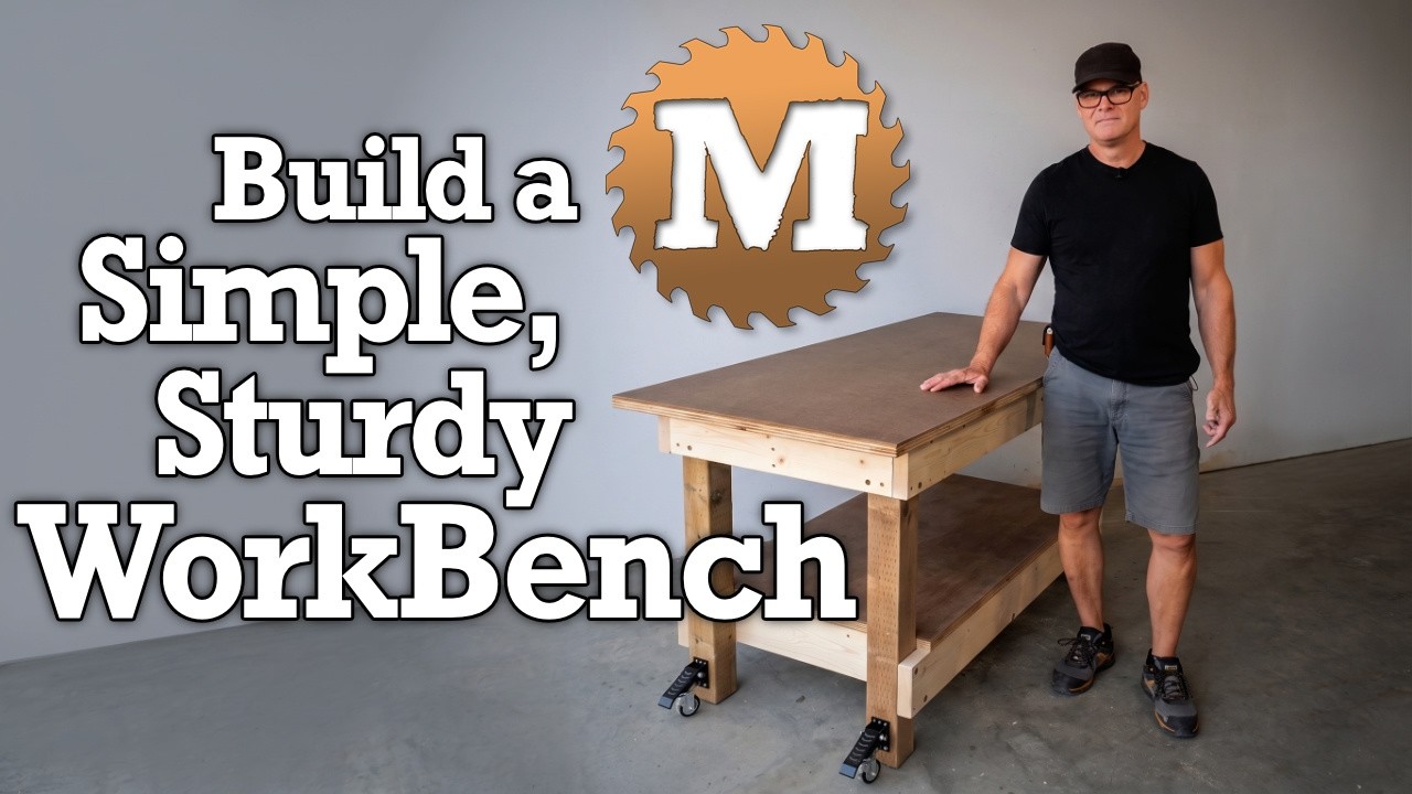 How to Build a Simple & Sturdy DIY Workbench | Step-by-Step