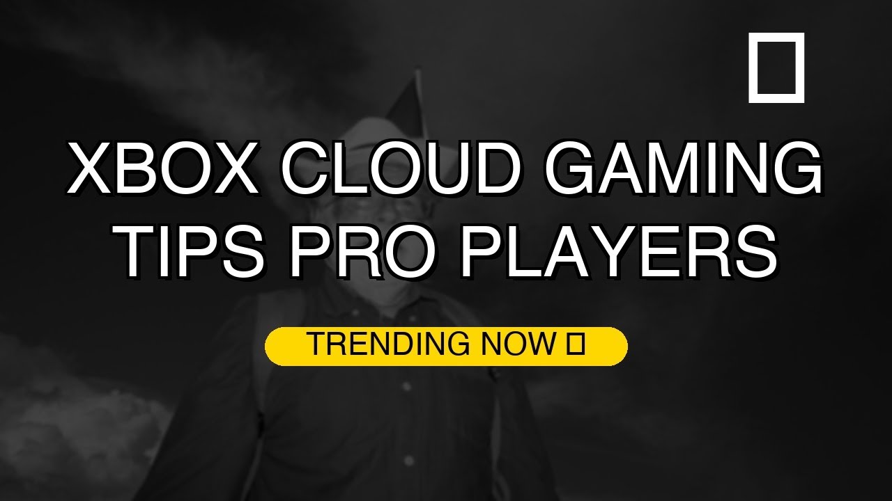 Xbox Cloud Gaming Tips Pro Players Don't Share 🚀