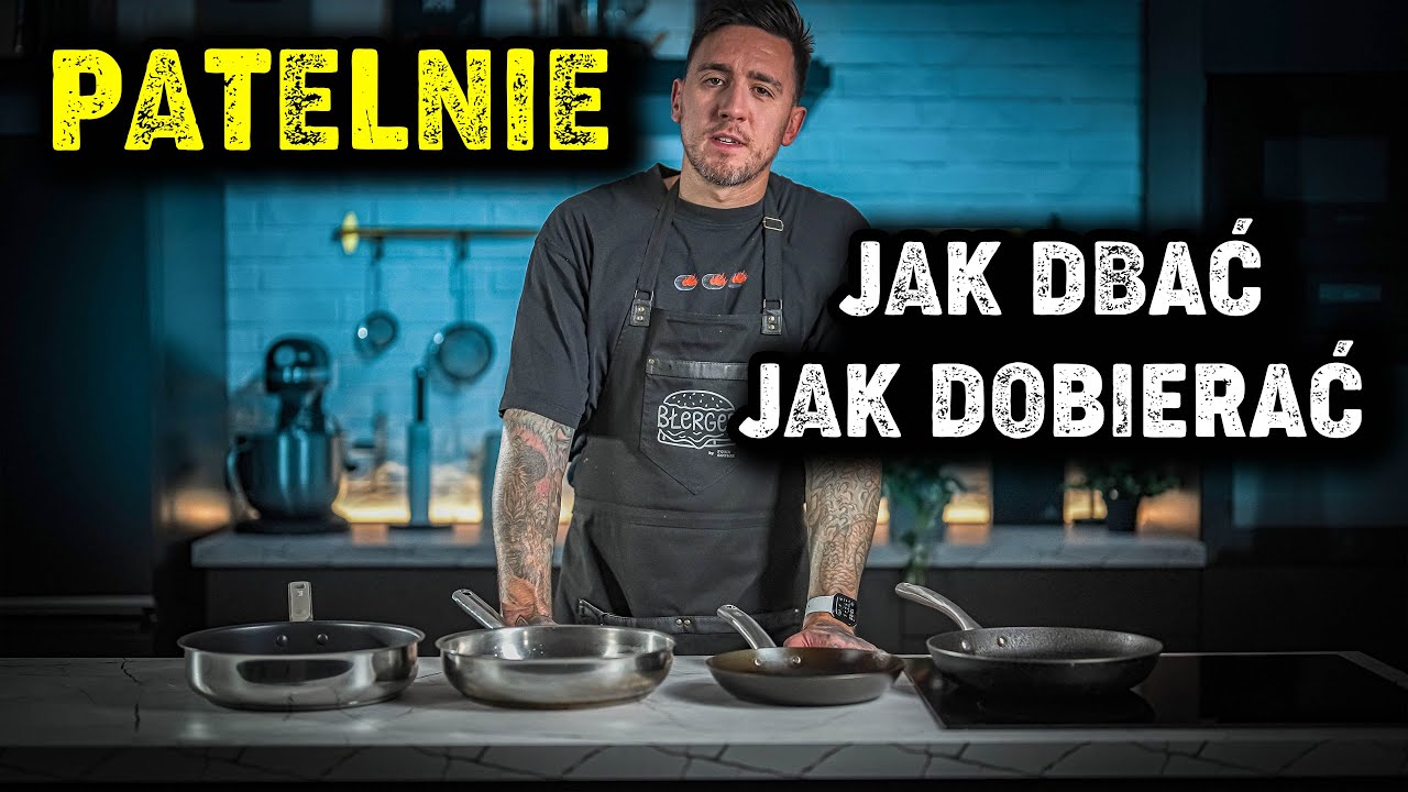 PATELNIE W KUCHNI - DOBIERANIE I CZYSZCZENIE - Foxx Gotuje