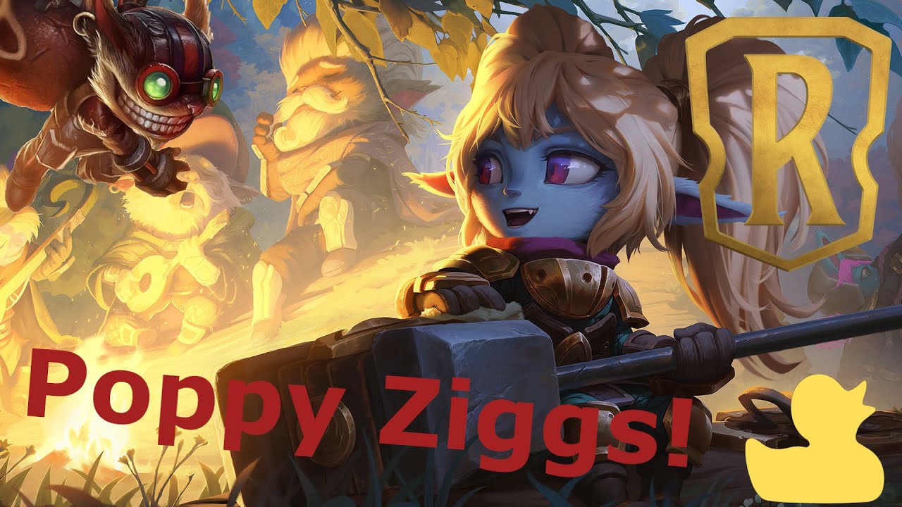 Zwei schnelle Runden PoppyZiggs - Legends of Runeterra (LoR) - Ranked Climb
