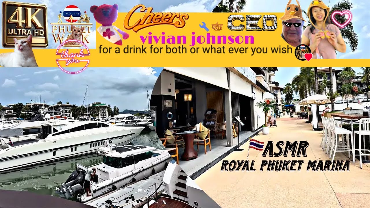 Phuket Walk 4K ASMR Royal Phuket Marina | Relaxing Unique Experience