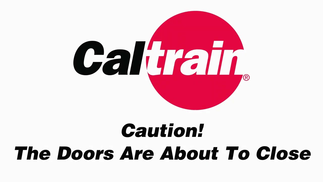 Caltrain Door Closing Chime and Announcement Series