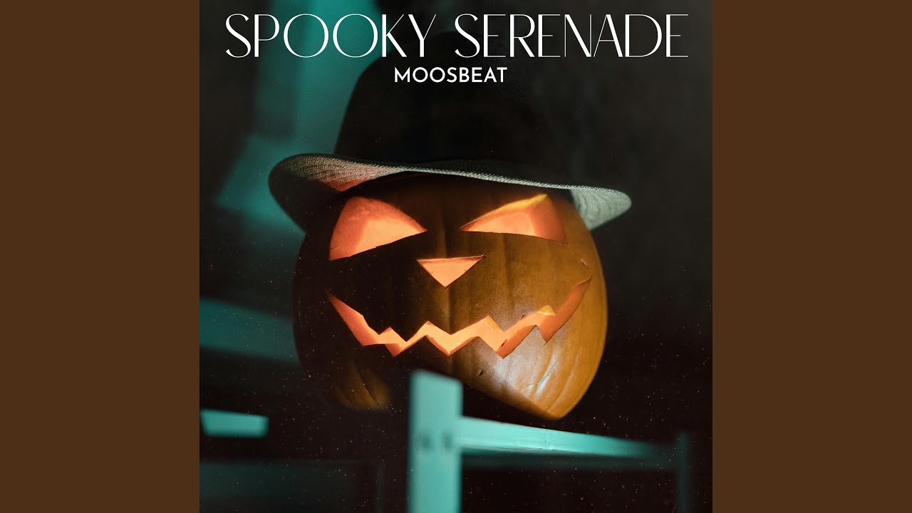 Spooky Serenade