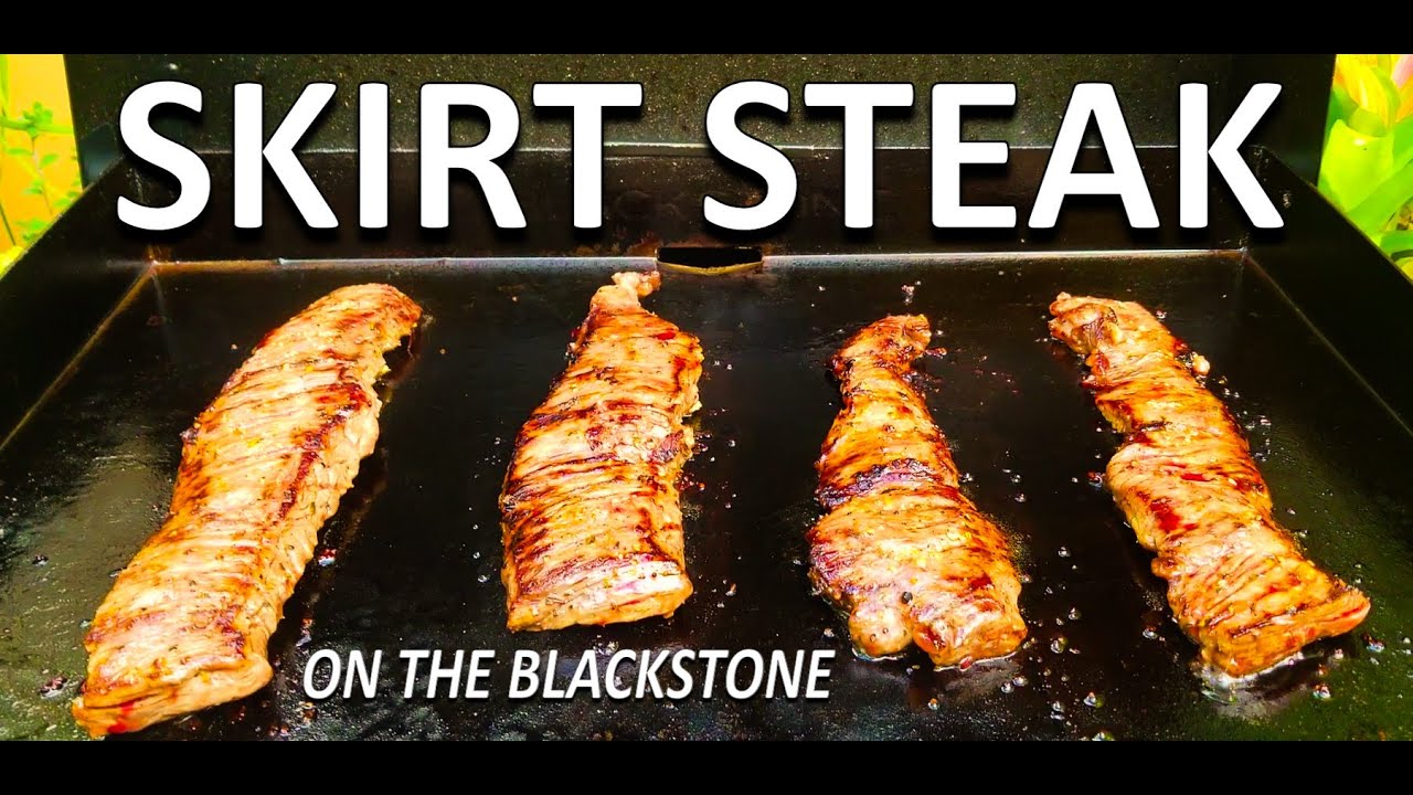 How to make Skirt Steak on the Blackstone 22