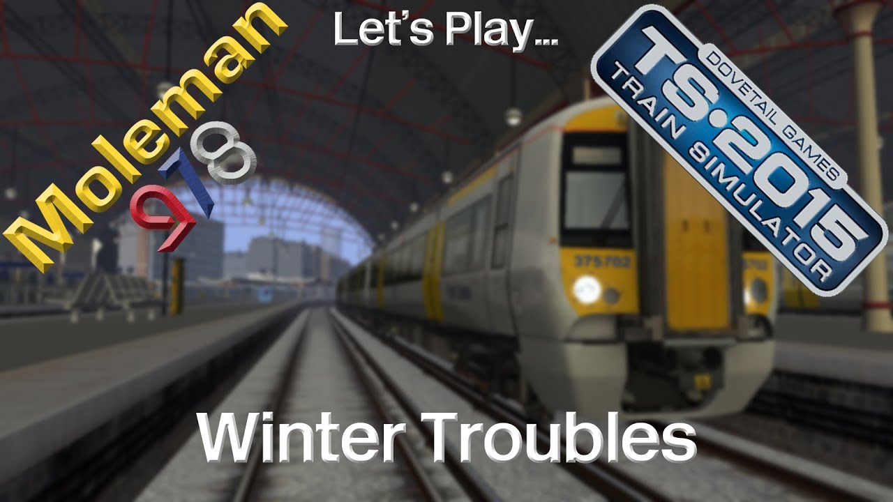 Let's Play: Train Simulator 2015, Winter Troubles