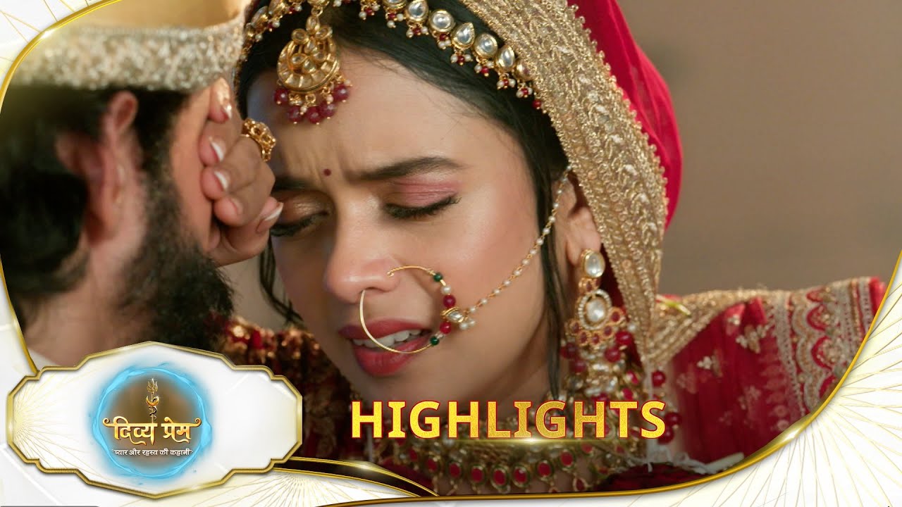 Divya Prem | Highlights | 15 Sept 2025 | Hindi Serial | Sun Neo