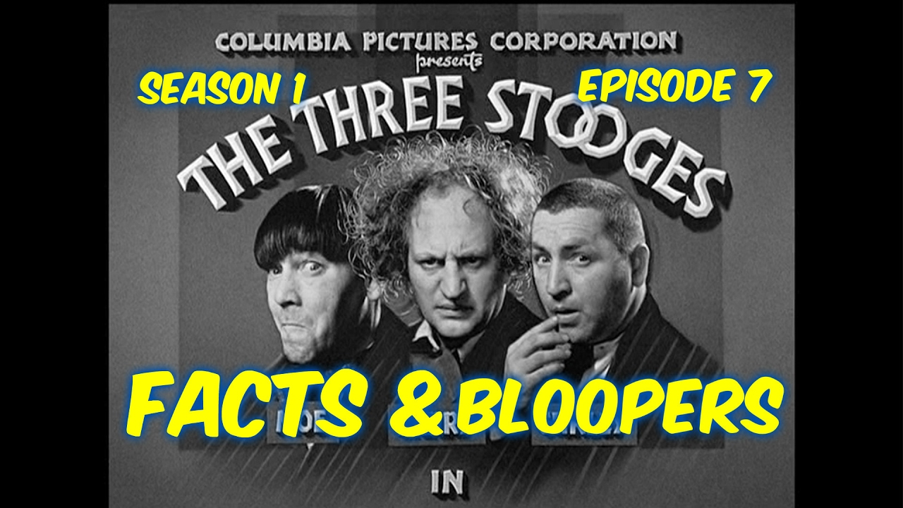 Season 1 Ep. 7--The Three Stooges--