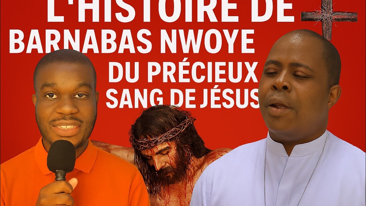 L'histoire de Barnabas Nwoye 🙏 Révélations sur le Précieux Sang de Jésus #prière #histoire #courage