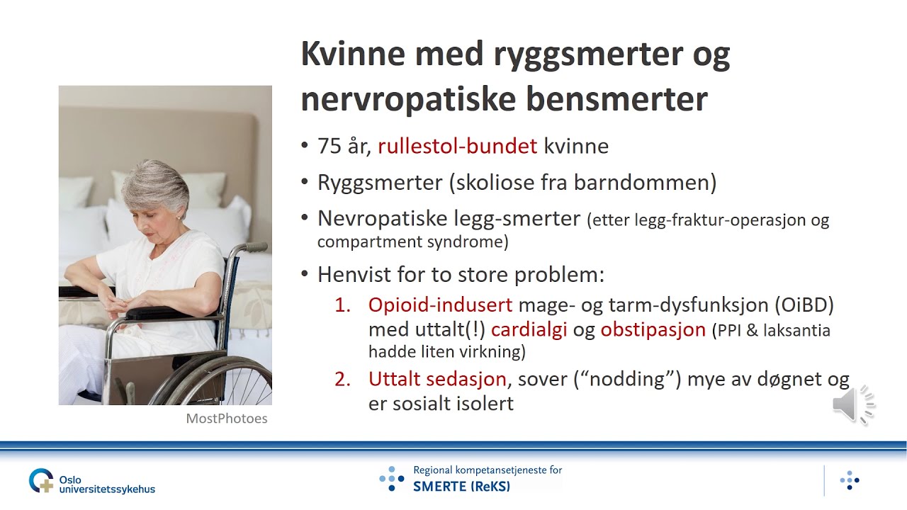 7. MULTIFARMASI og ANALGETIKA HOS ELDRE.  Smerte hos eldre er vanlig og vanskelig Harald Breivik