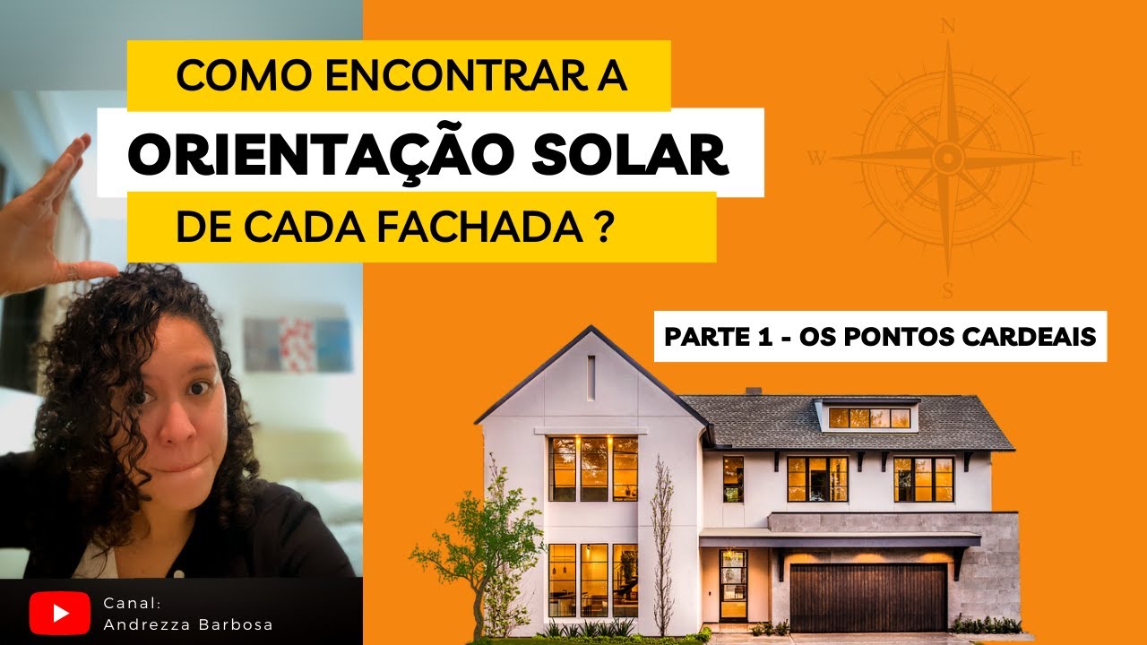 Como encontrar a orientação solar de fachadas - parte 1