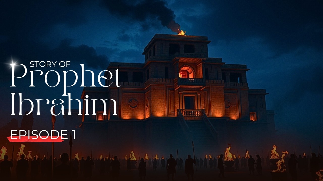 Prophet Ibrahim (A.S.) Story Ep 1 | The Child Who Challenged the System