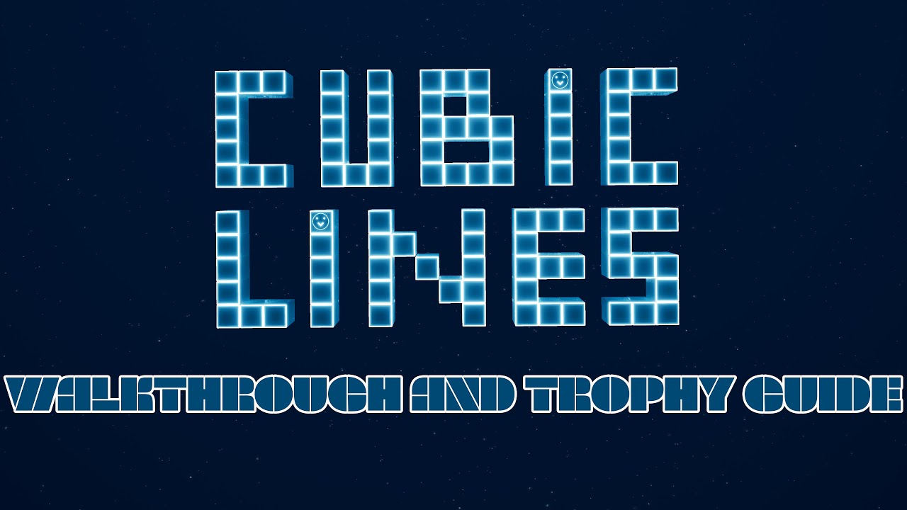 Cubic Lines - Walkthrough | Trophy Guide | Achievement Guide