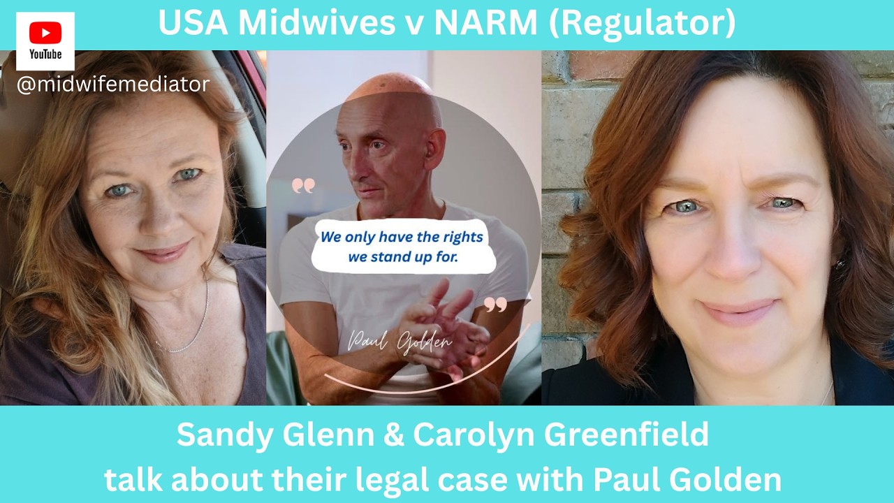 USA Midwives v NARM - Court Action taken by Carolyn and Sandy