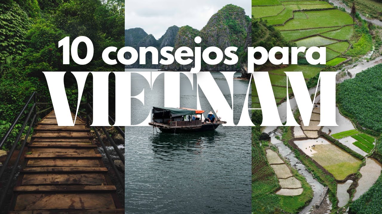 10 cosas útiles que descubrí viajando por VIETNAM
