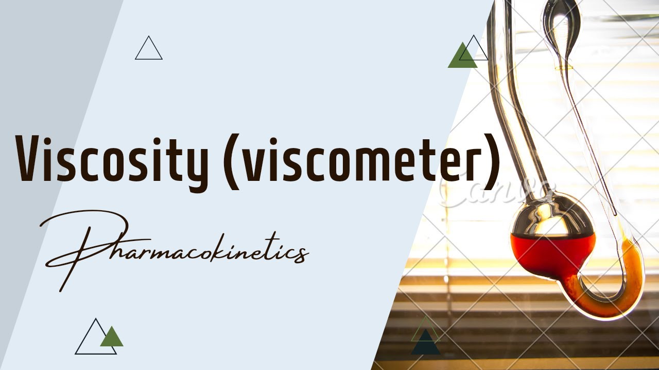 Viscosity &vVscometer