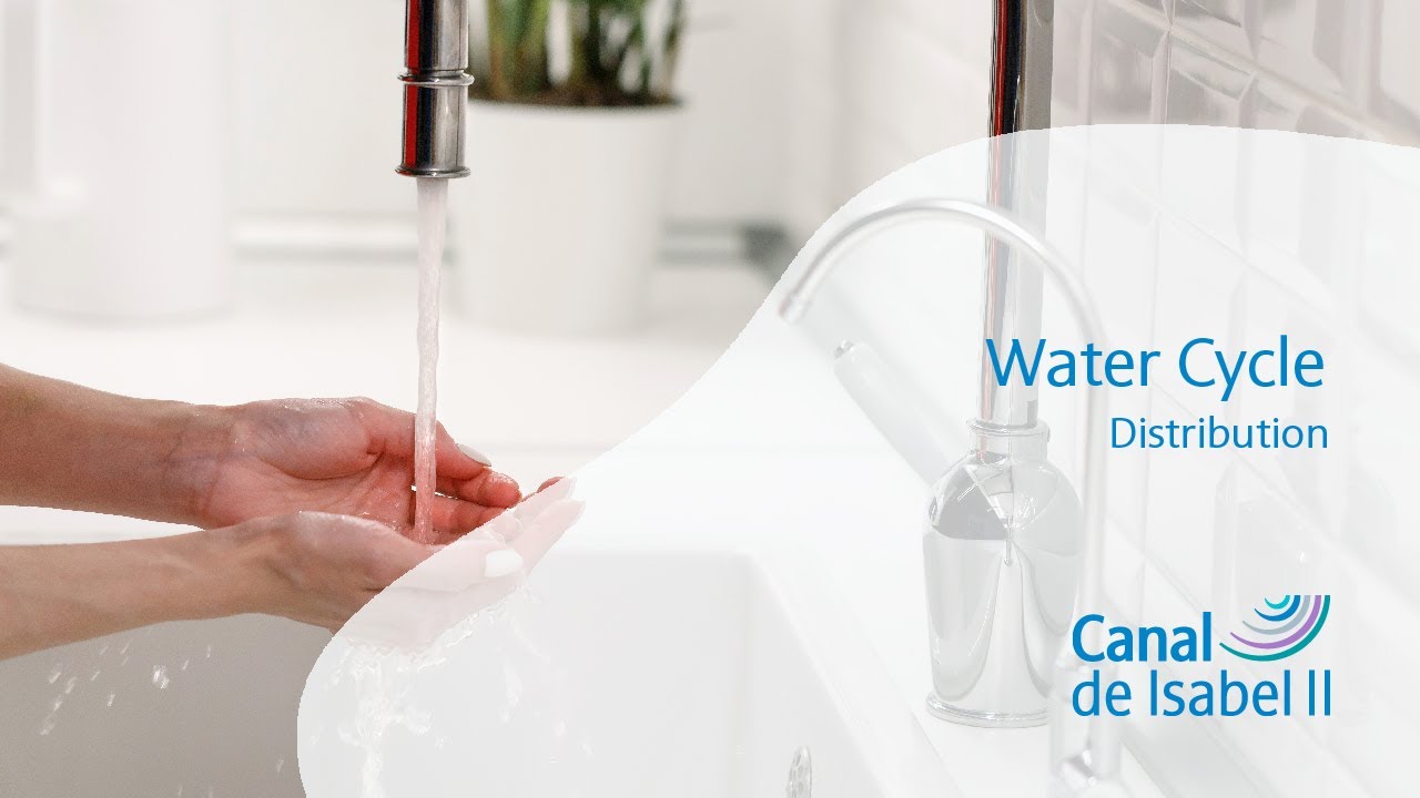 Water Cycle​ in Madrid  | Distribution | Canal de Isabel II