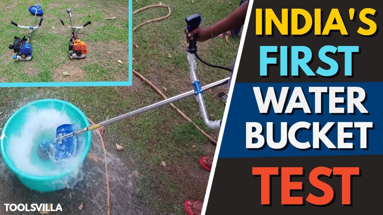 India's First Water Bucket Test of Brush Cutter | Toolsvilla | Call Now - 7829055044