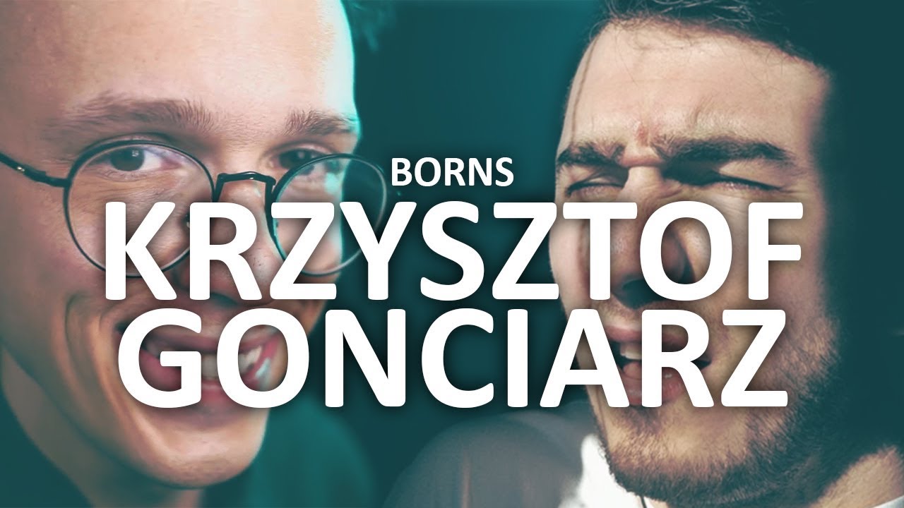 Krzysztof Gonciarz | BORNS | prod. Benihana Boy | ART BEKO | Official Video