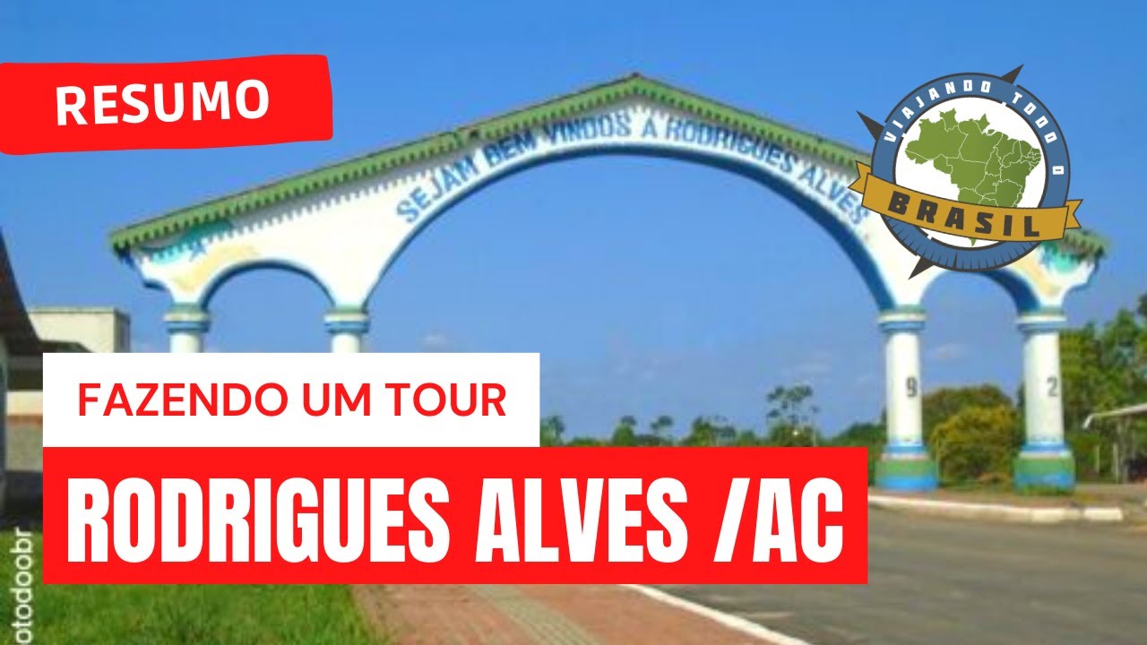 Rodrigues Alves/AC - Viajando Todo o Brasil