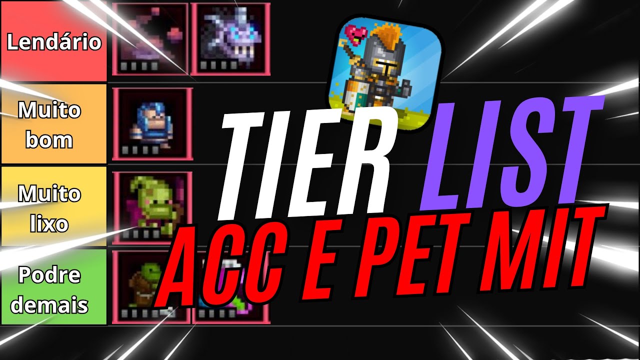 TIERLIST Sobre ACC e PET Mit: Minha Opinião!! Bit heroes