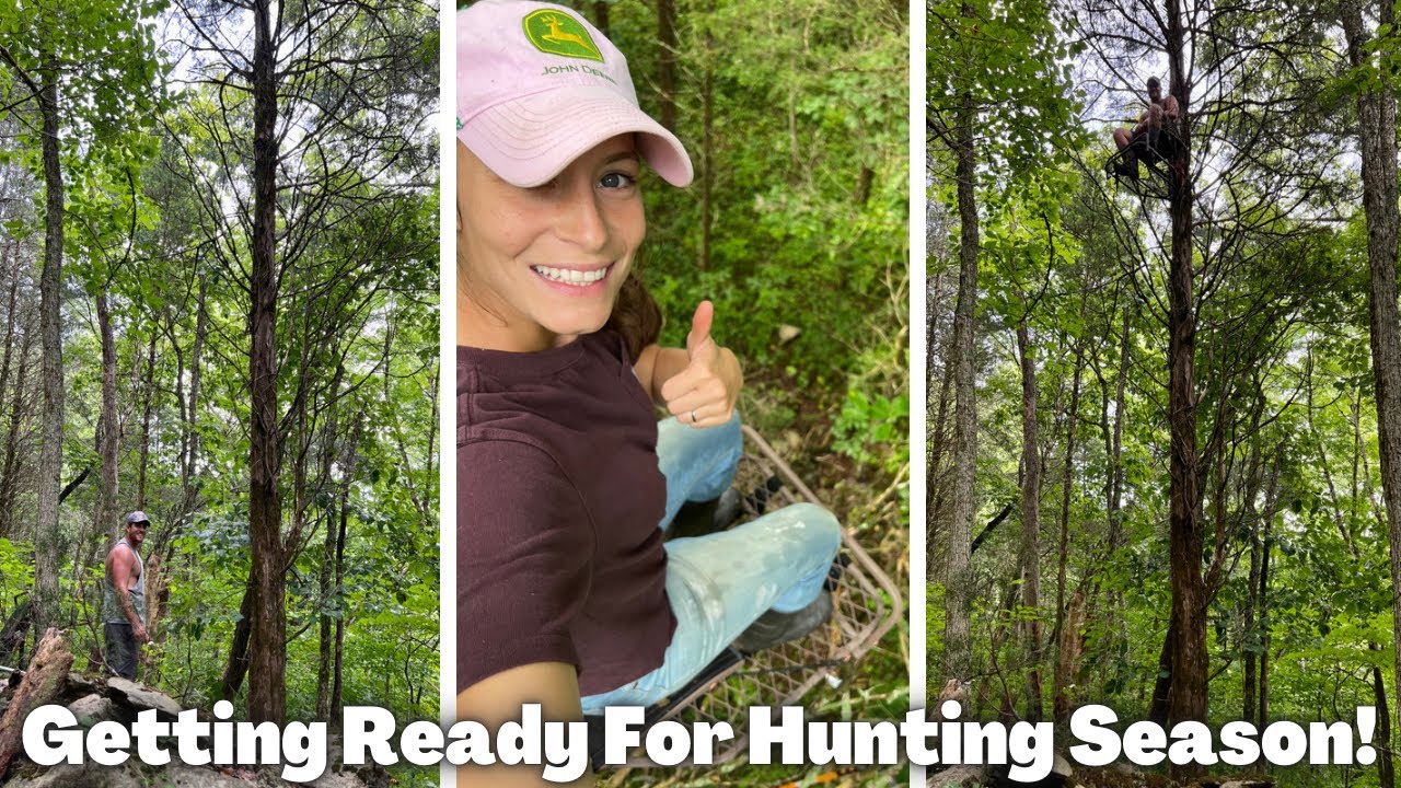 Prepping For Hunting Season: Putting Up Tree Stands On Our Farm:)