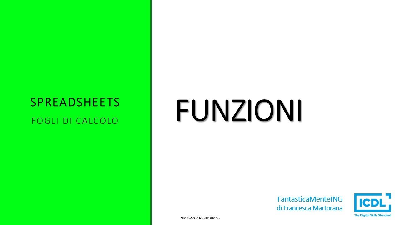 ICDL - Spreadsheets | Impara le Funzioni in Calc (Excel Gratis)