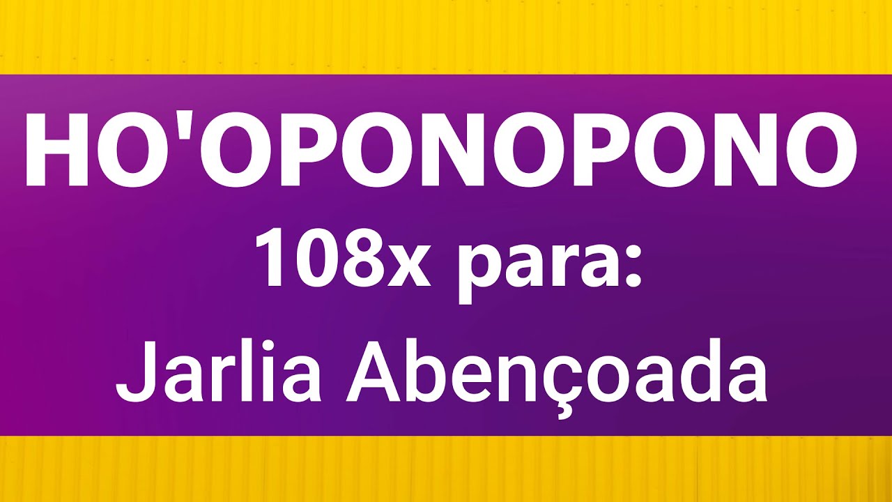 Ho'oponopono Abençoado para 