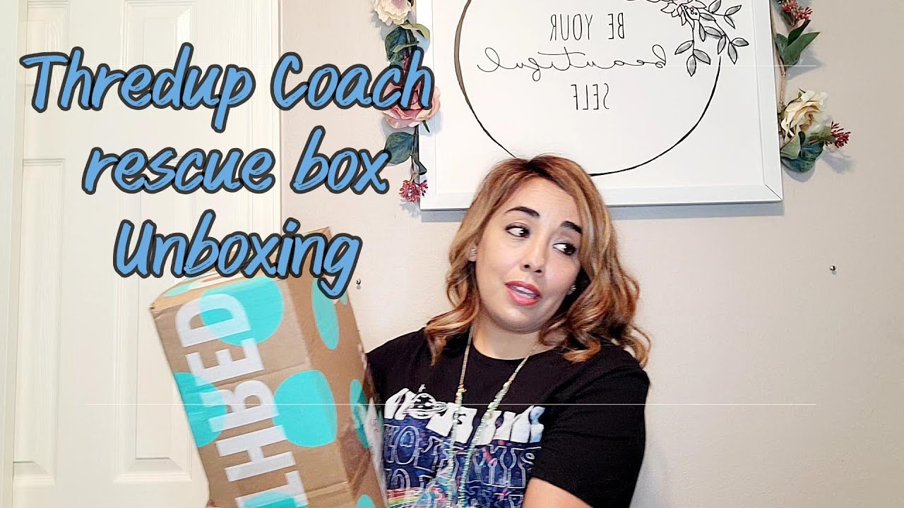 Thredup Coach Rescue Box- Unboxing- was it worth the $100
