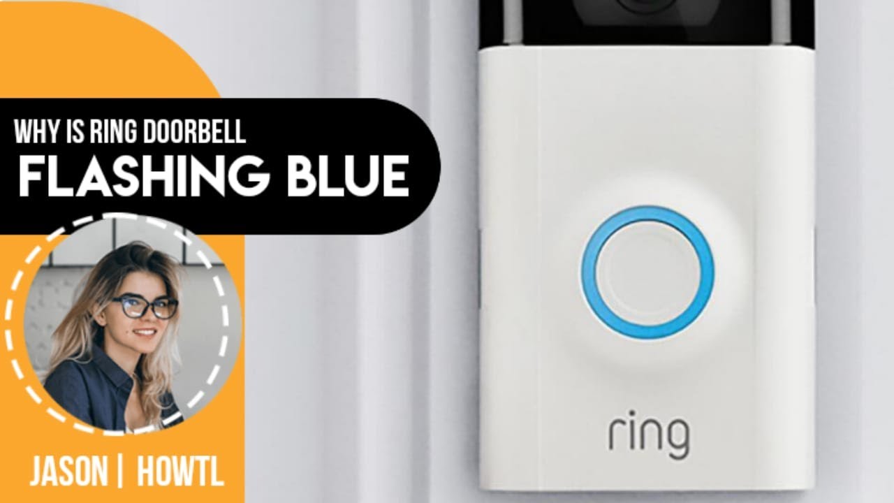 Why is Ring Doorbell Flashing Blue? [why is my ring doorbell blinking blue]#HowTL