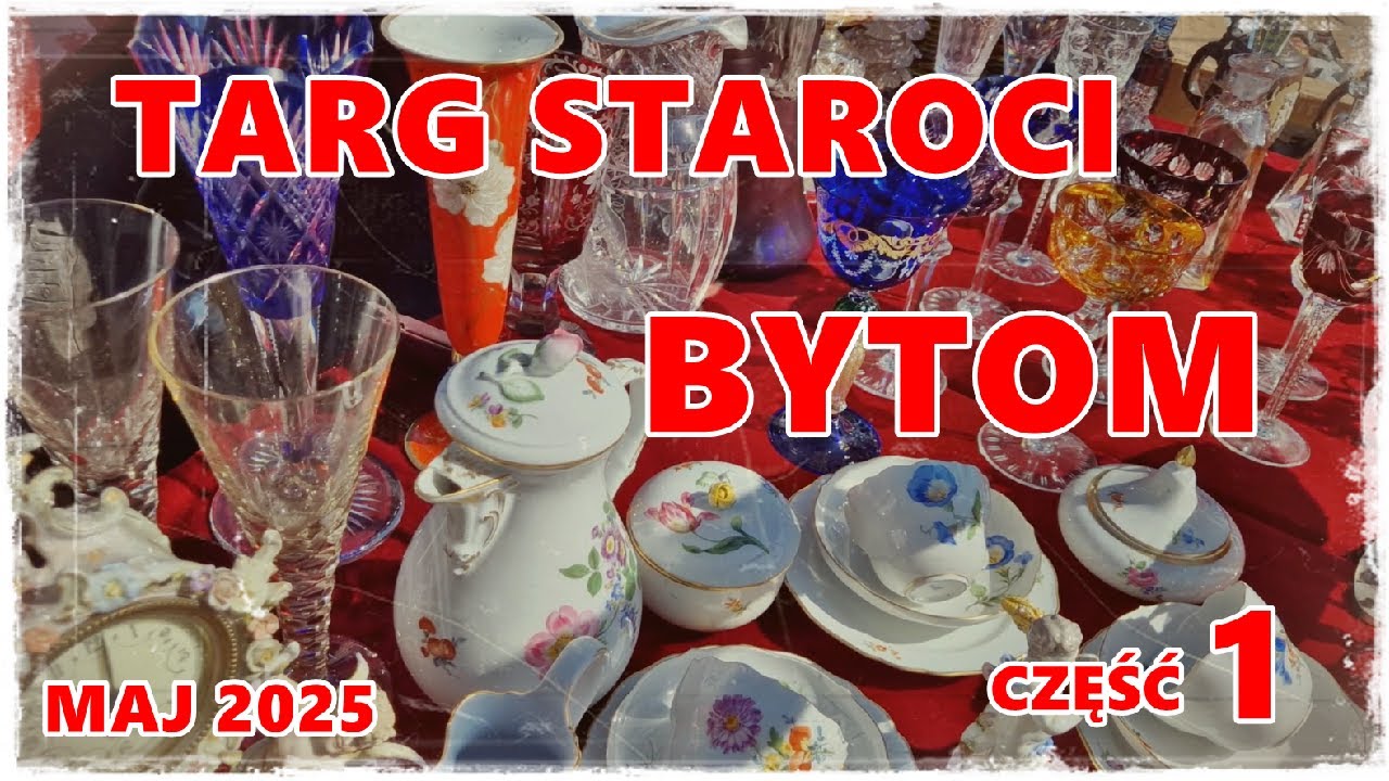 Targ staroci w Bytomiu, 2 maj 2025, część 1 #targstaroci #antyki #starocie #porcelana #fleamarket