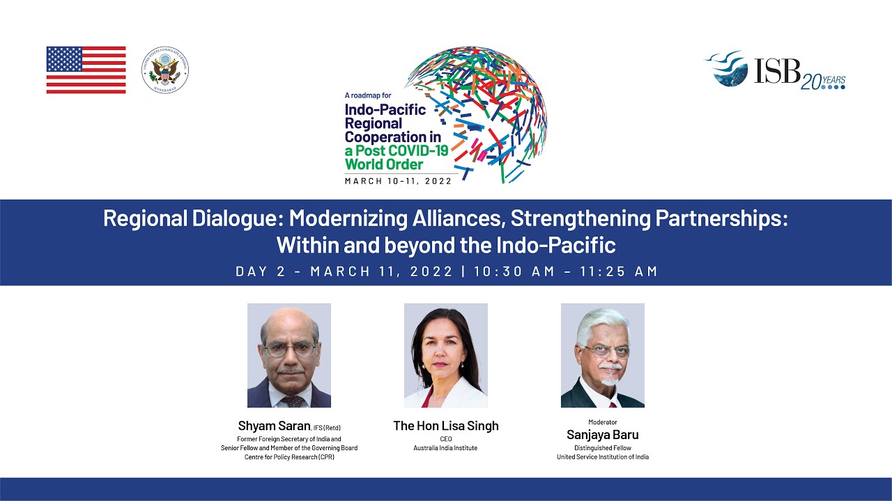 Regional Dialogue: Modernizing Alliances, Strengthening Partnerships: Within & beyond Indo-Pacific